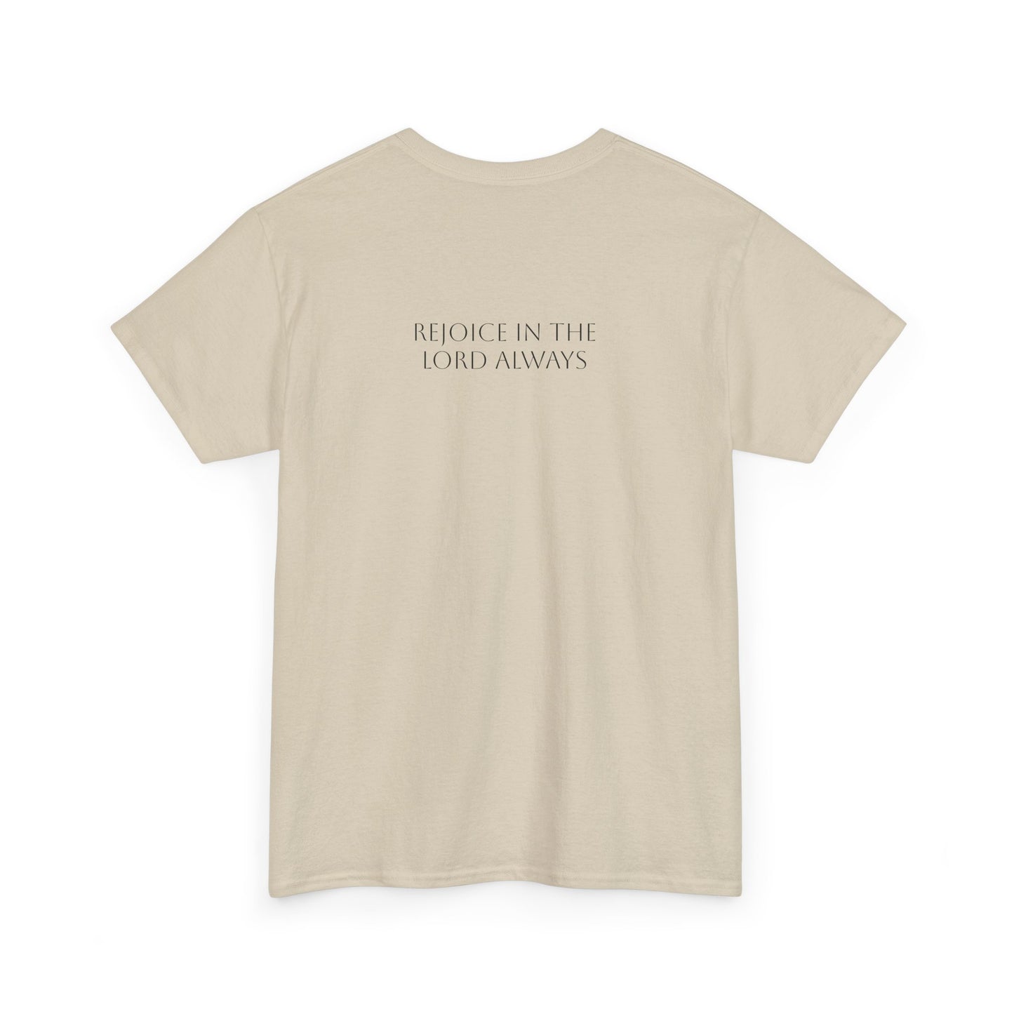 Phillipians 4:4 T-shirt