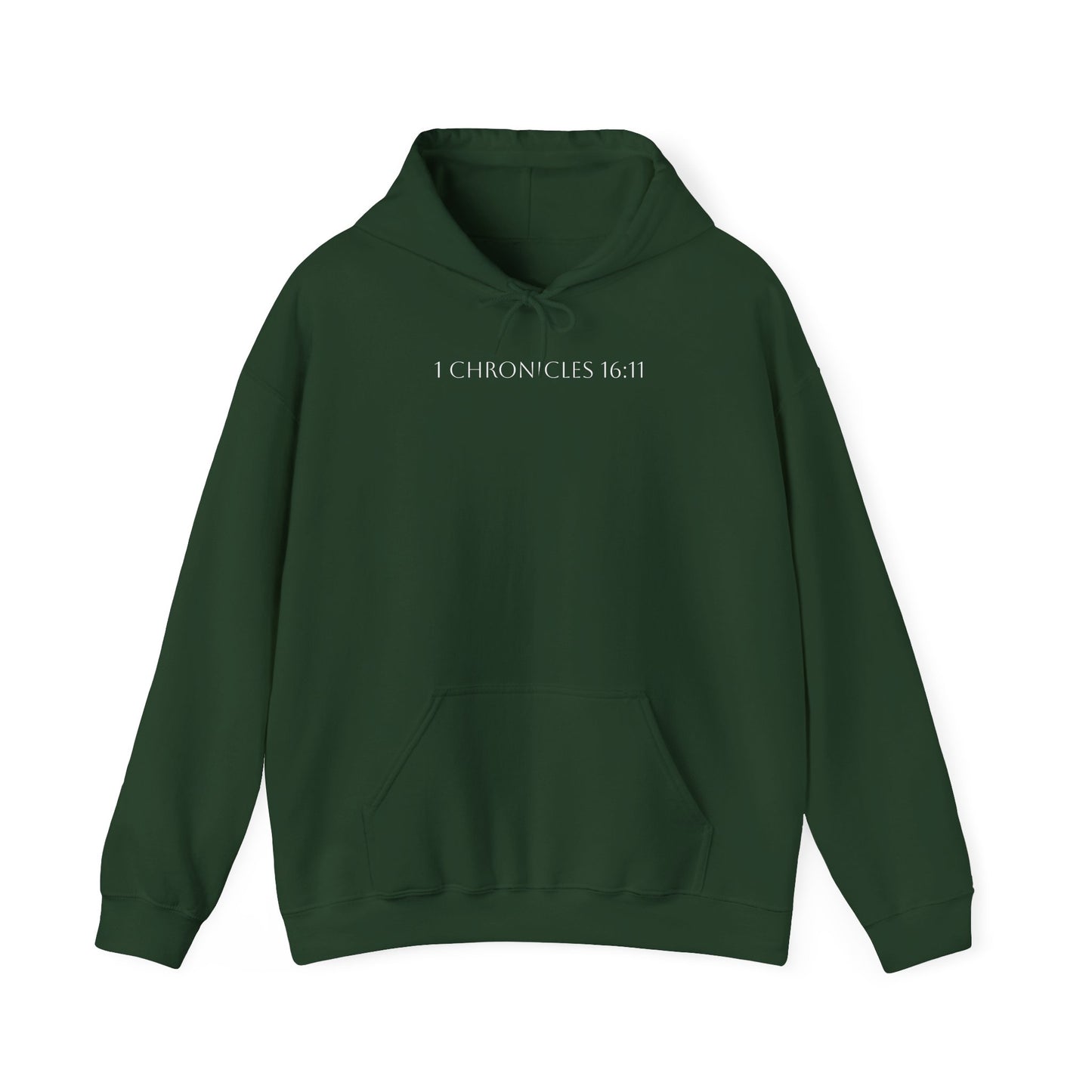 1 Chronicles 16:11 Hoodie