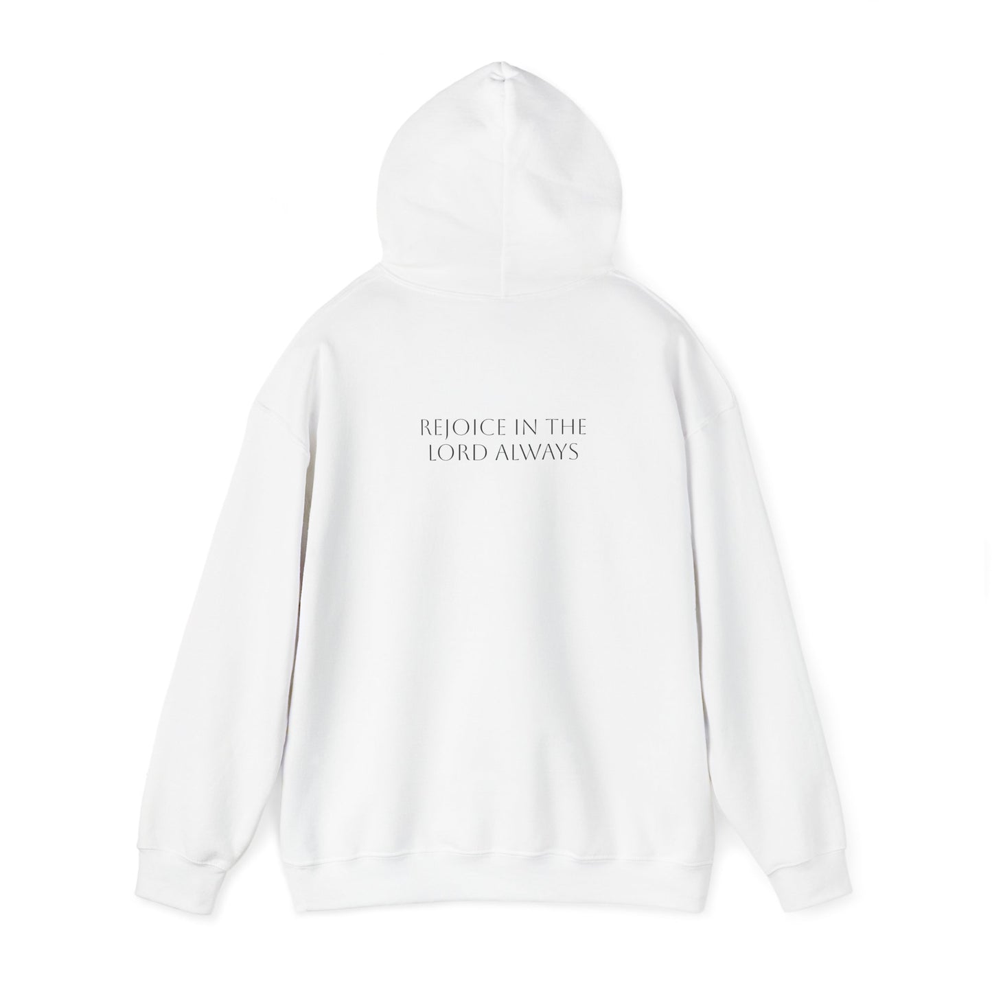 Phillipians 4:4 Hoodie