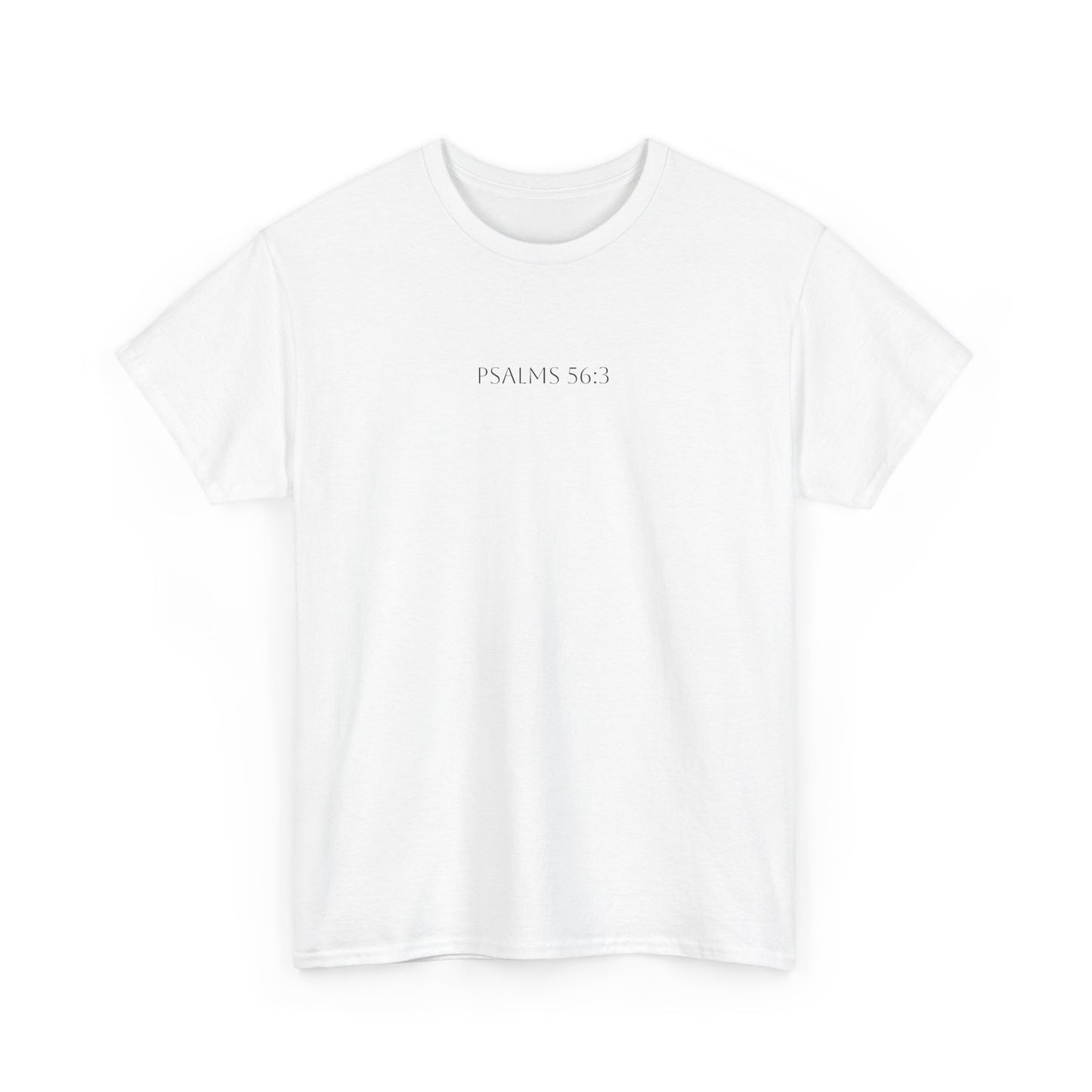 Psalms 56:3 T-shirt