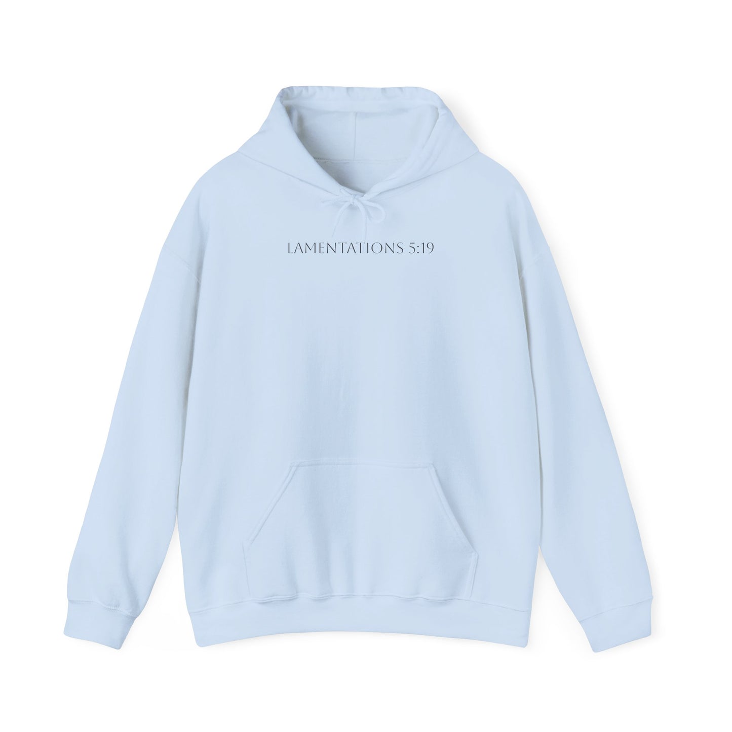 Lamentations 5:19 Hoodie - Verse only