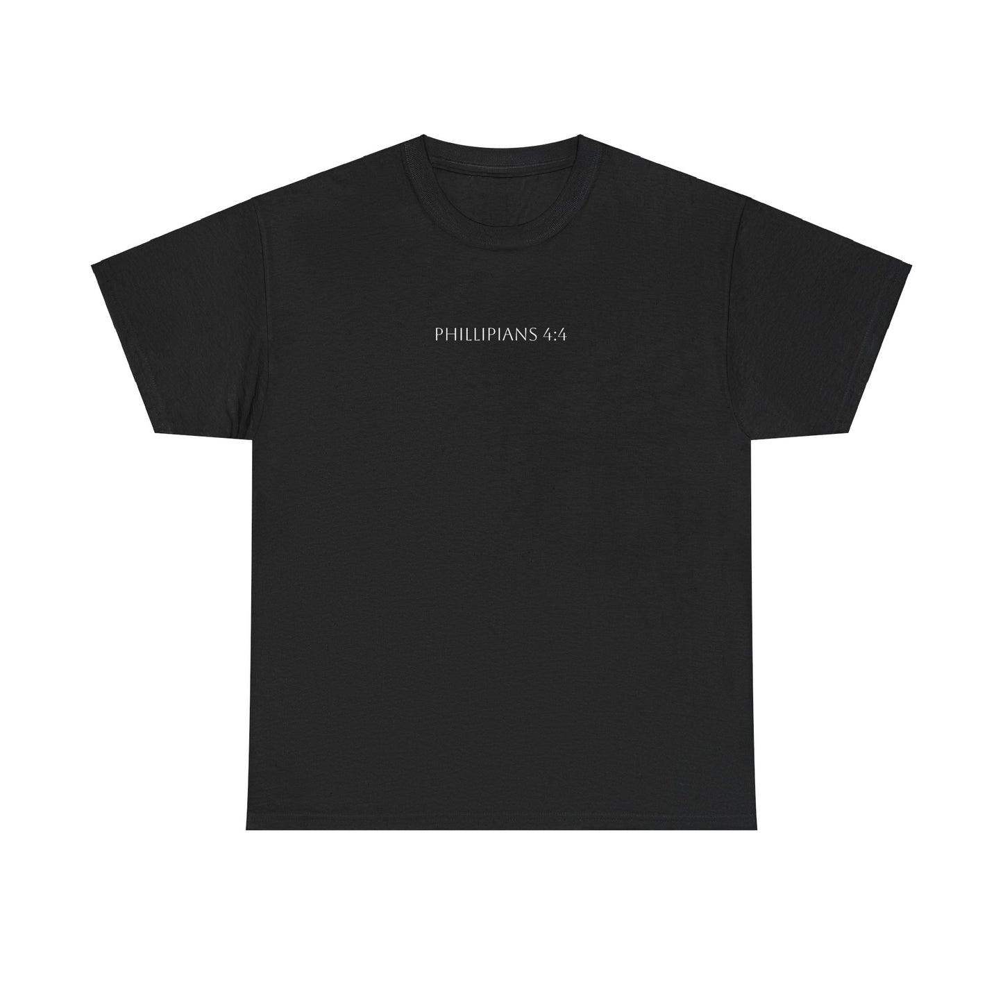 Phillipians 4:4 T-shirt - Verse only