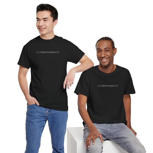 2 Corinthians 5:7 T-shirt