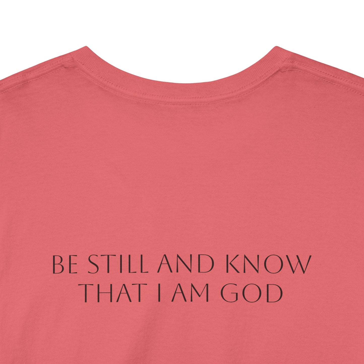 Psalms 46:10 T-shirt