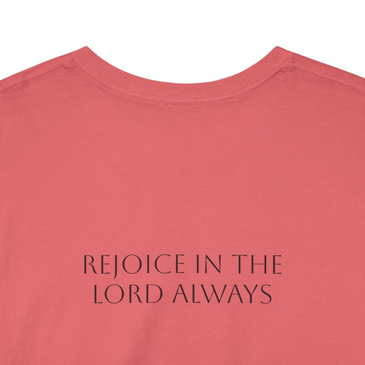 Phillipians 4:4 T-shirt