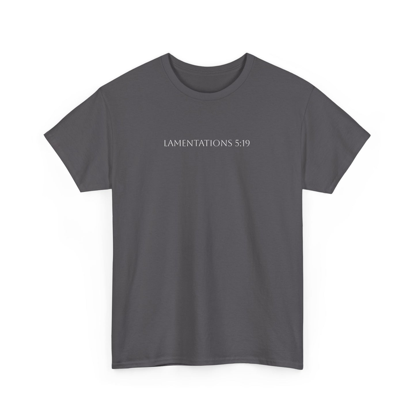 Lamentations 5:19 T-shirt