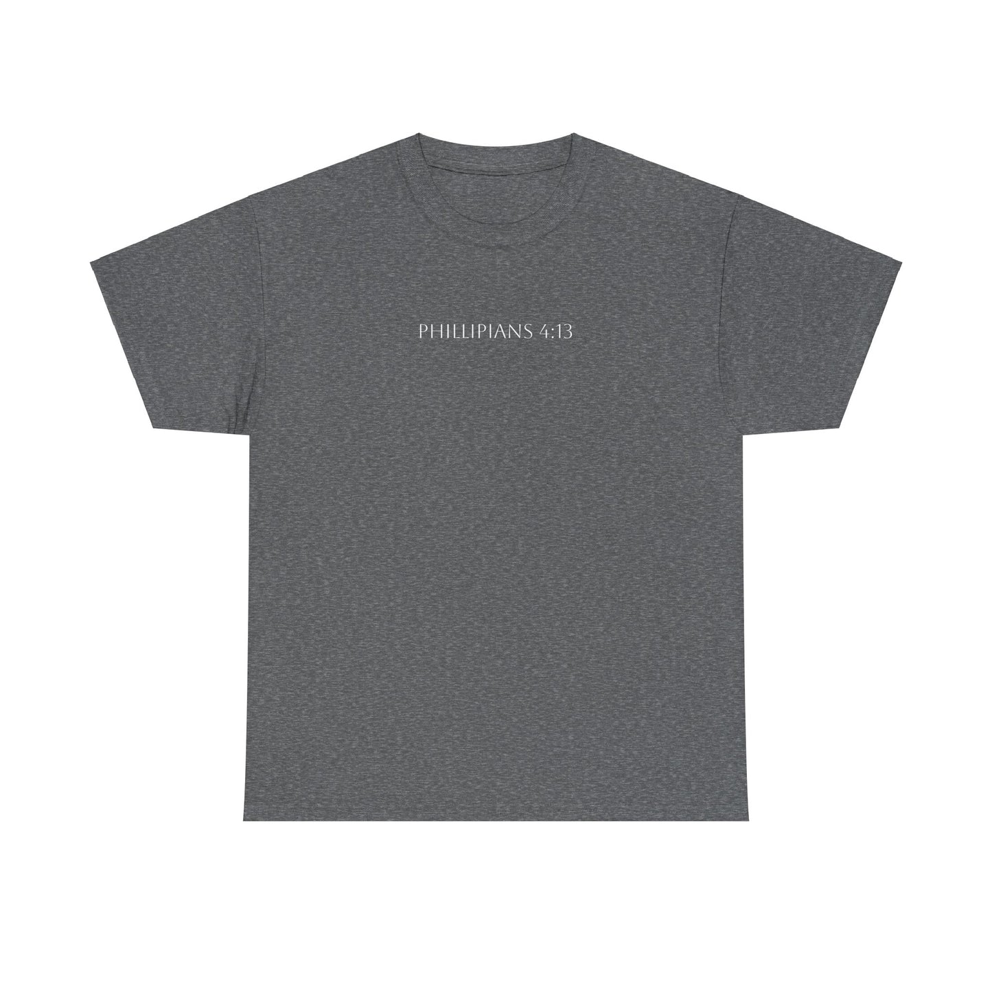 Phillipians 4:13 T-shirt