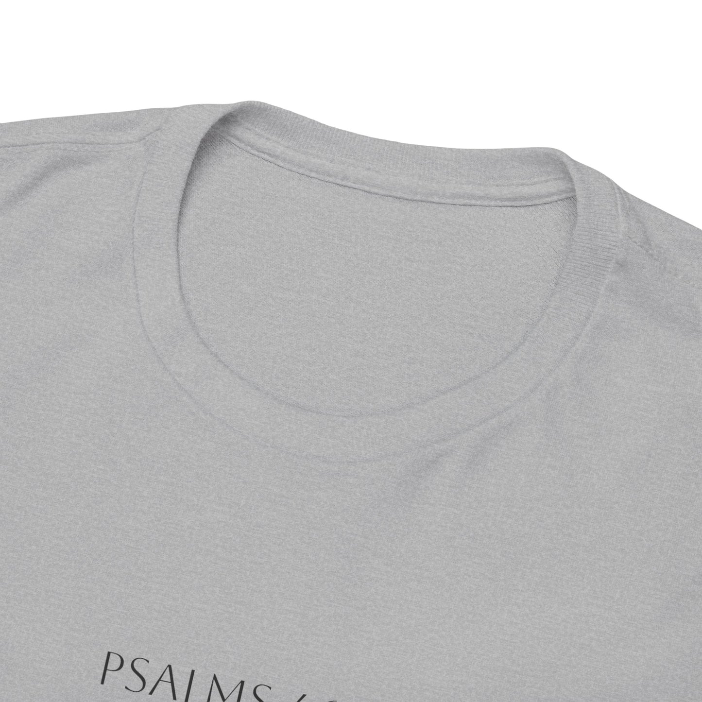 Psalms 46:10 T-shirt - Verse only