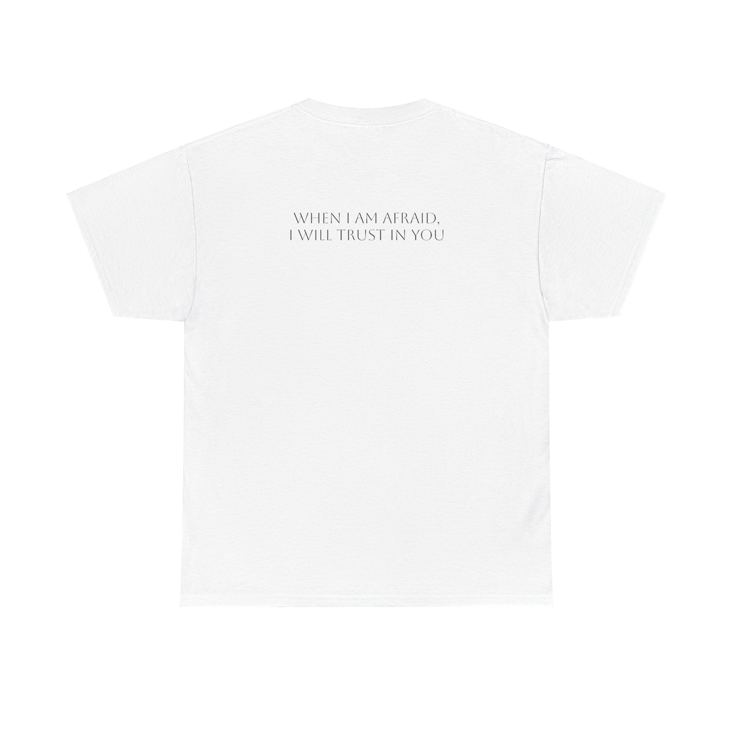 Psalms 56:3 T-shirt