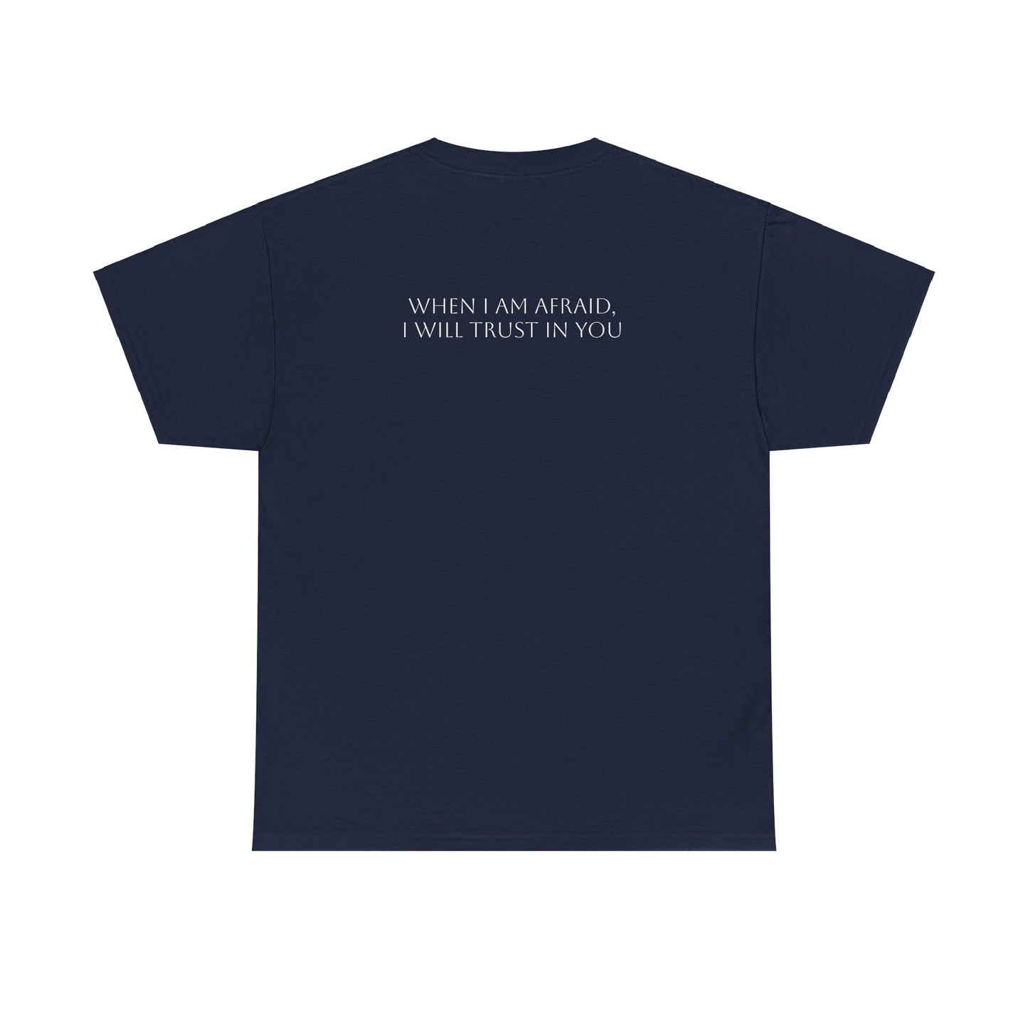 Psalms 56:3 T-shirt